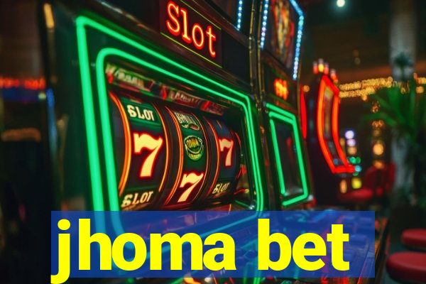 jhoma bet